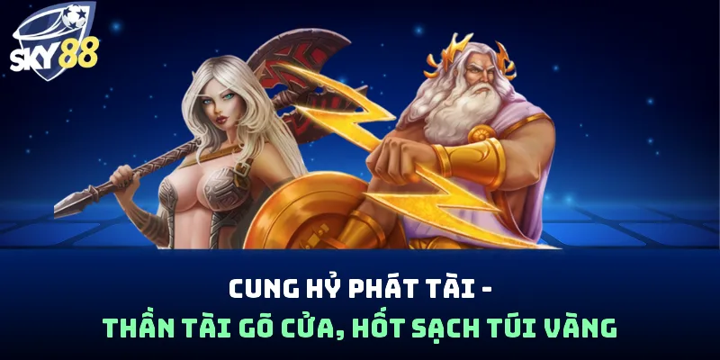 Cung Hỷ Phát Tài