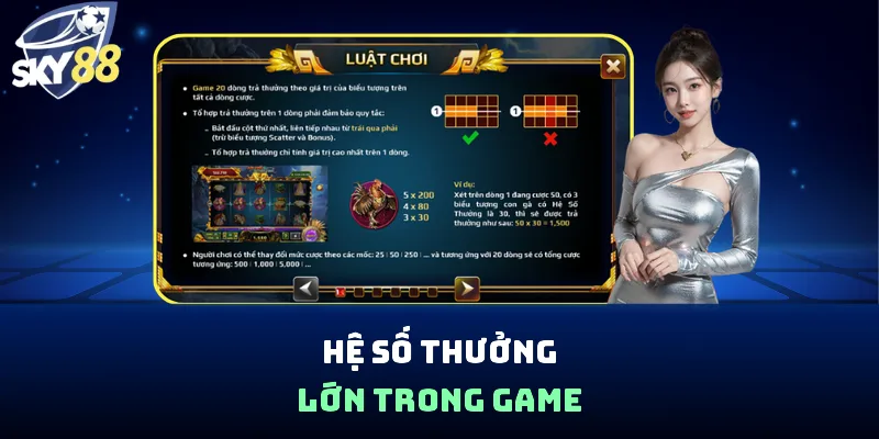 Hệ số thưởng lớn trong game