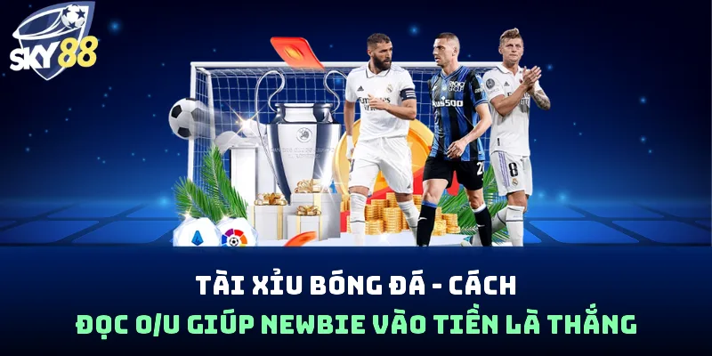Tài Xỉu bóng đá